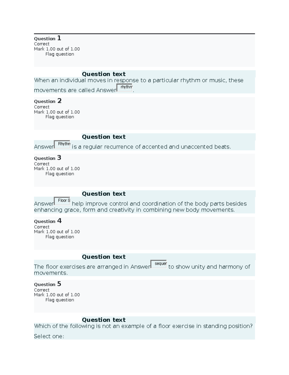 Rhythmic Activities Prelim QUIZ 1 - Question 1 Correct Mark 1 out of 1 ...