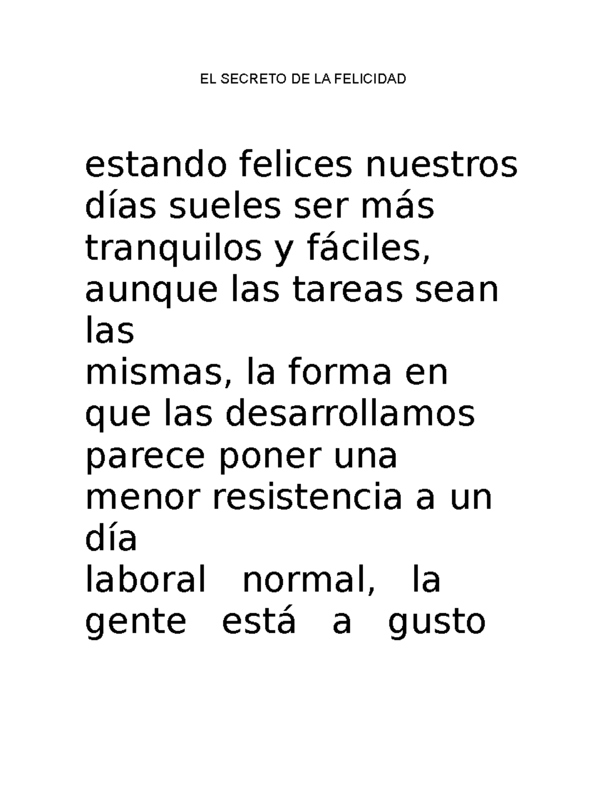 EL Secreto DE LA Felicidad y todo lo demas que se pueda - EL SECRETO DE ...