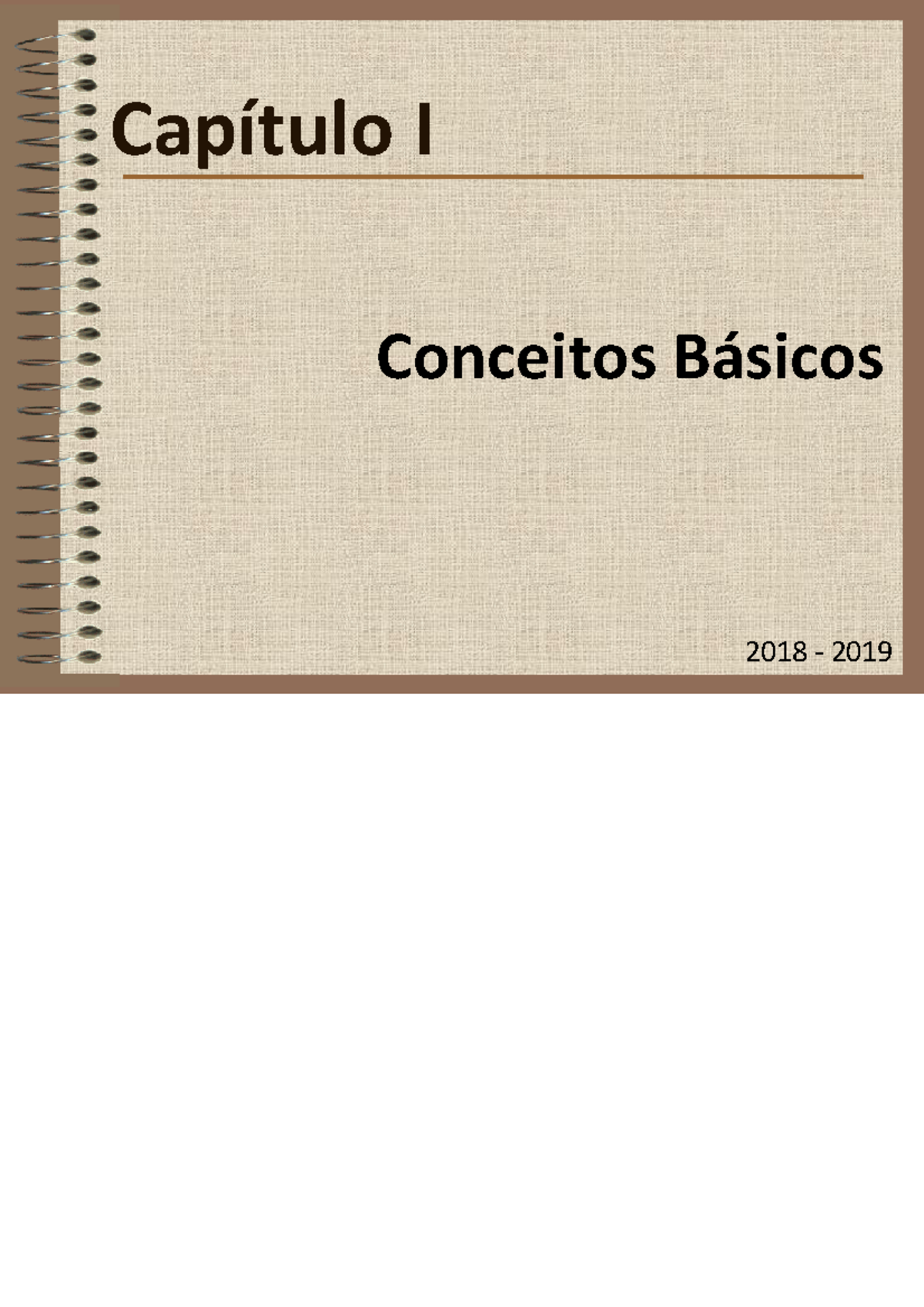 Cap 1 - Conceitos Básicos - CapÌtulo I Conceitos B·sicos ####### 2018 ...