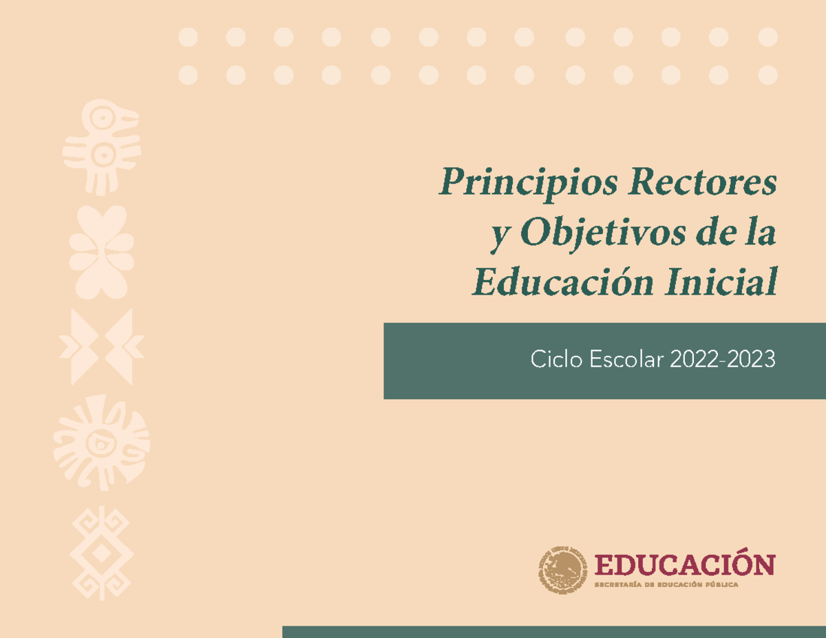Principios rectores y objetivos de la Educación Inicial Principios Rectores
