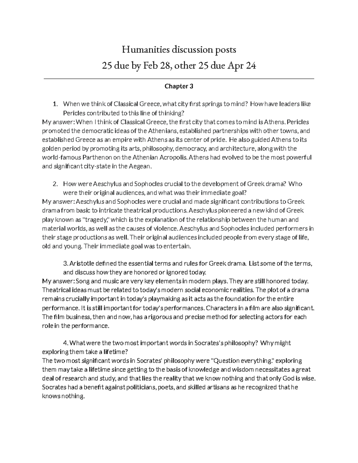 50 discussion posts - Humanities discussion posts 25 due by Feb 28 ...