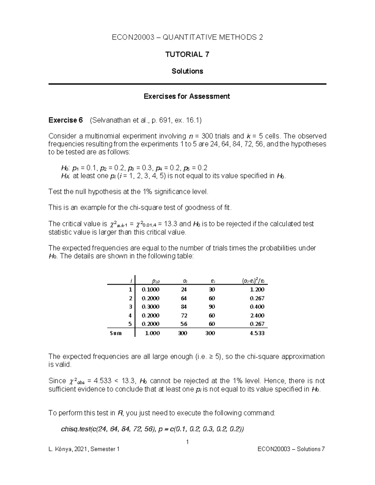 Tutorial 7 solutions - 1 ECON20003 – QUANTITATIVE METHODS 2 TUTORIAL 7 ...