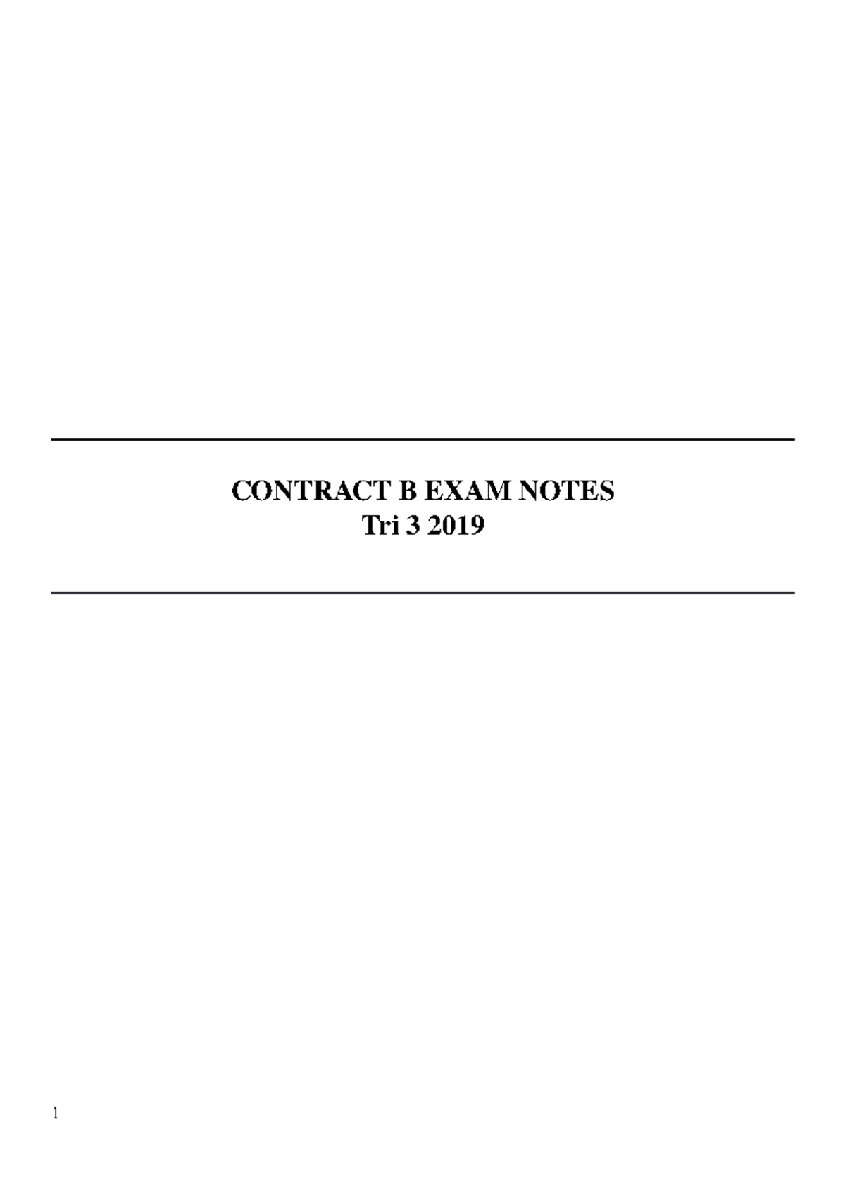 Contract Short Notes - CONTRACT B EXAM NOTES Tri 3 2019 TOPICS ...