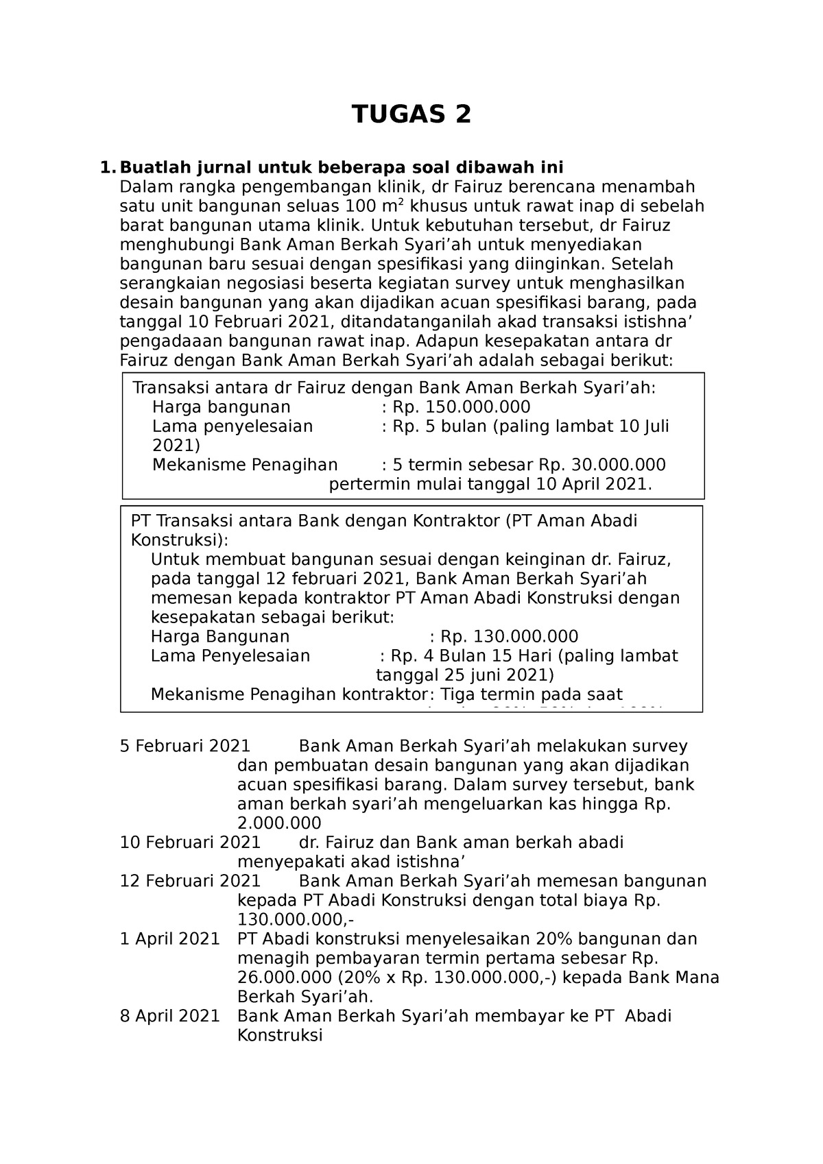 Tugas 2 - Kerjakan Soal Diatas - TUGAS 2 Buatlah Jurnal Untuk Beberapa ...