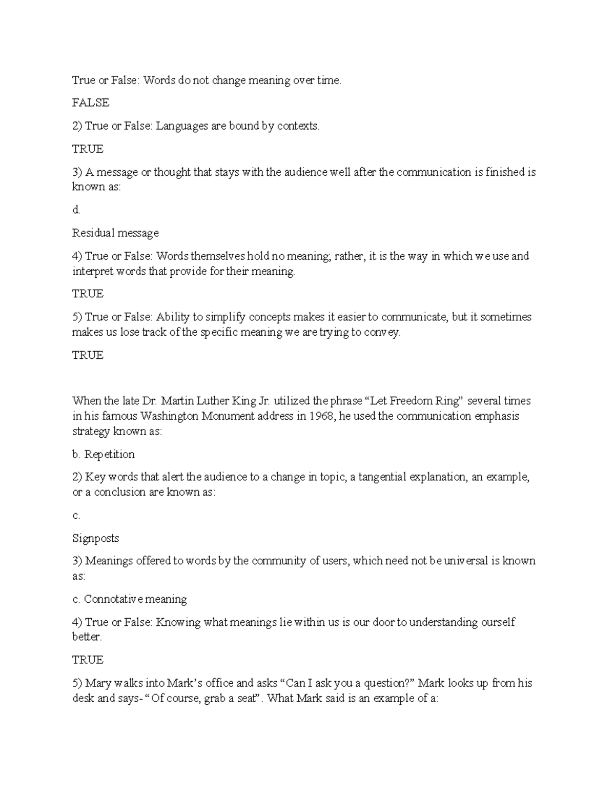 SelfQuiz Unit 2 Communications True or False Words do not change