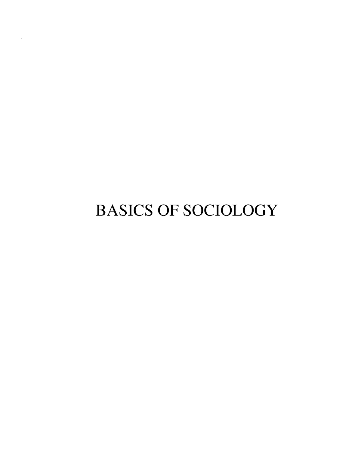 Basics OF Sociology - . BASICS OF SOCIOLOGY (SGY1B01) MODULE I An ...