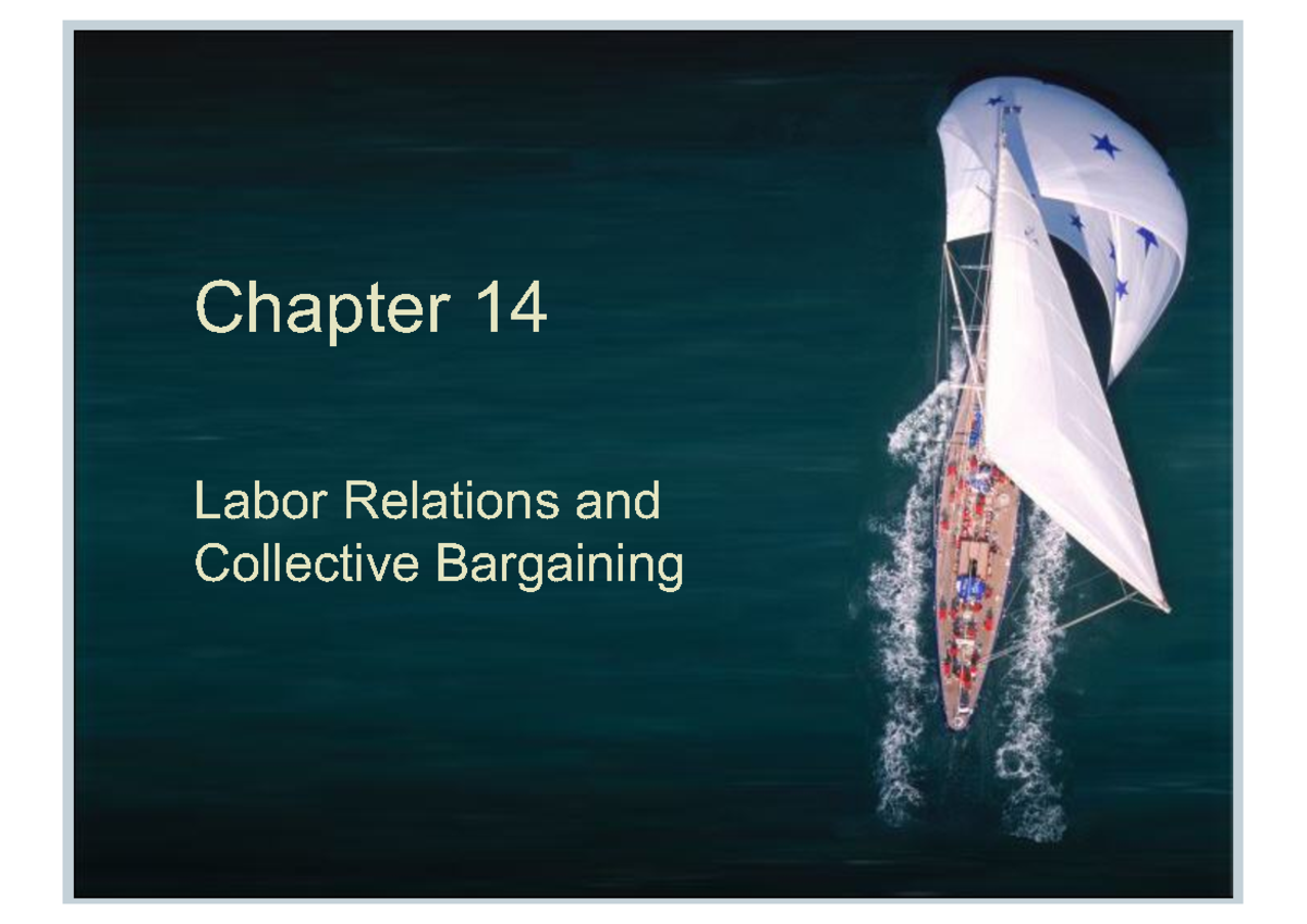 Bab14hrm-170321053328 - Copy - Chapter 14 Labor Relations and ...