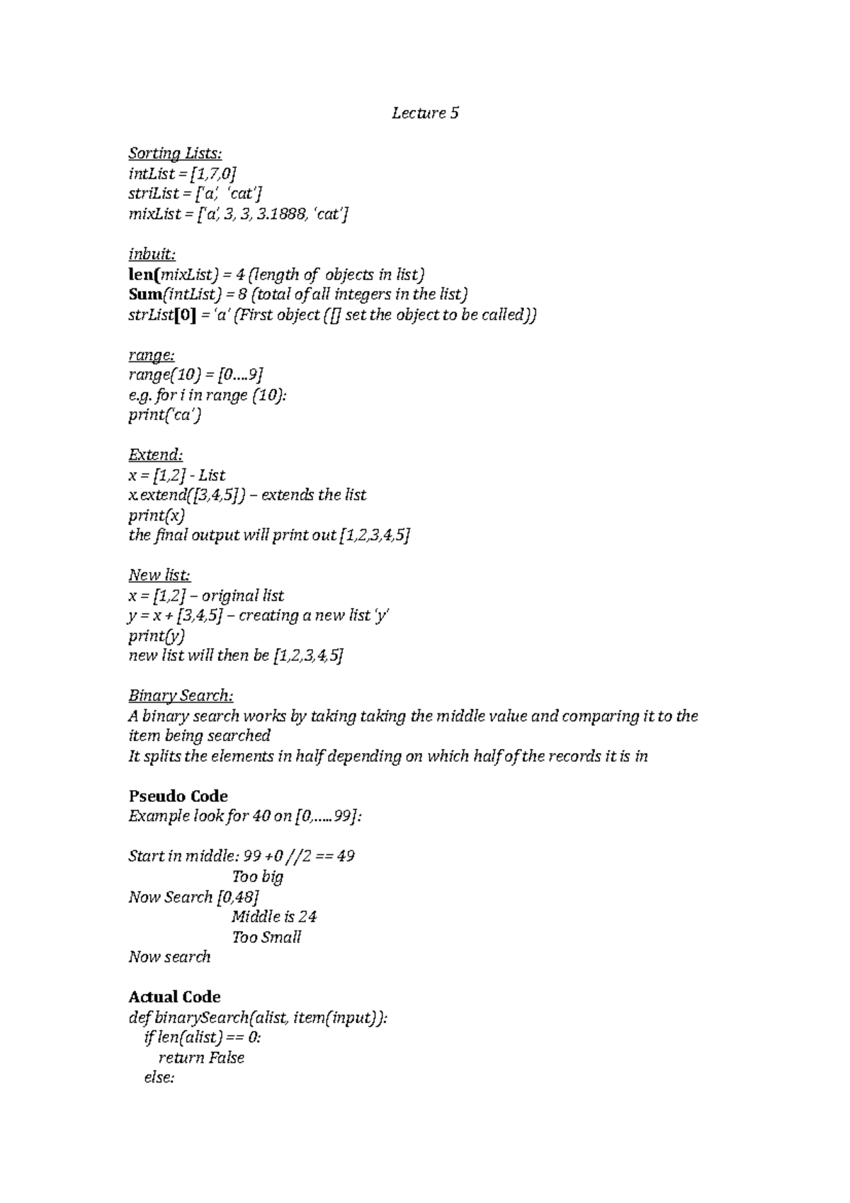 software development notes 2 - Lecture 5 Sorting Lists: intList = [1,7 ...