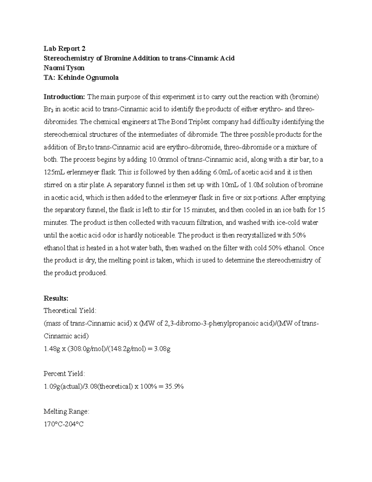 CH 237 Experiment 2 Stereochemistry of Bromine Addition to transCinnamic Acid Lab Report 2