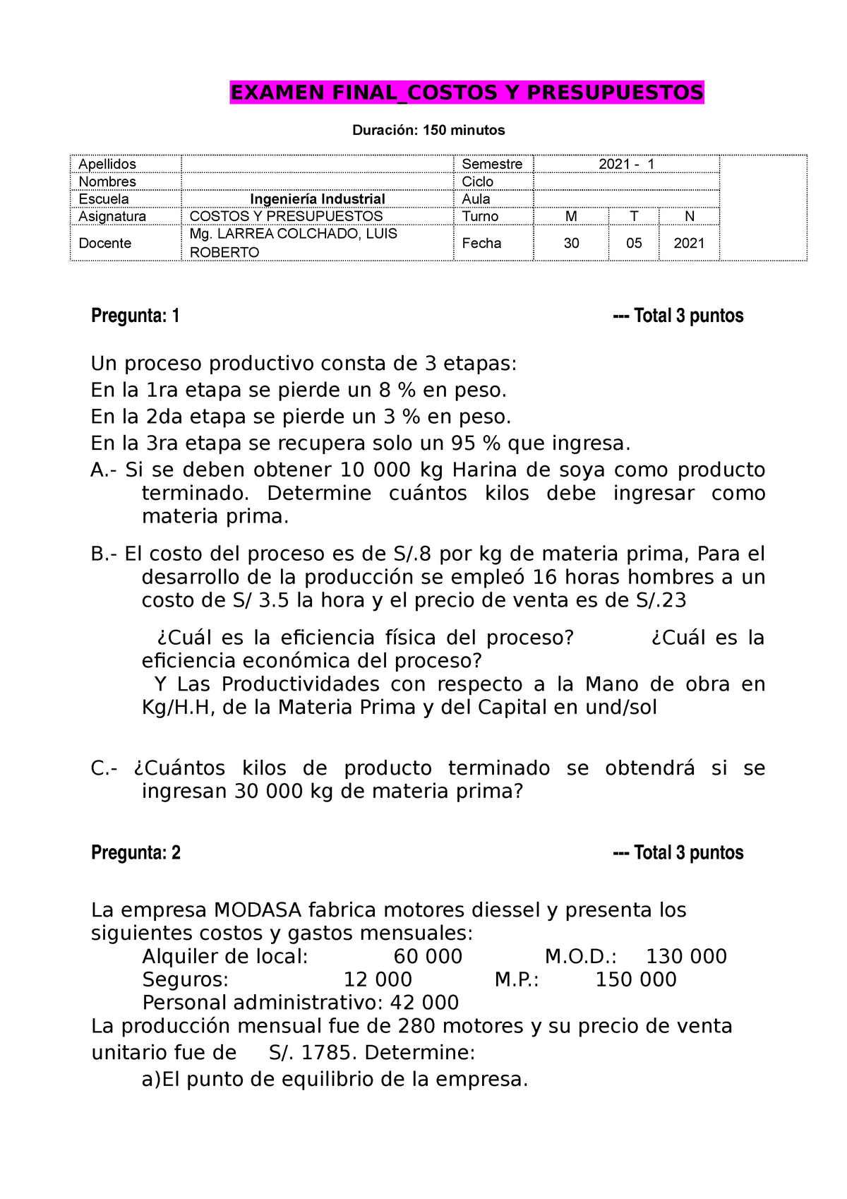 Examen Final Para Desarrollar En Grupo - EXAMEN FINAL_COSTOS Y ...