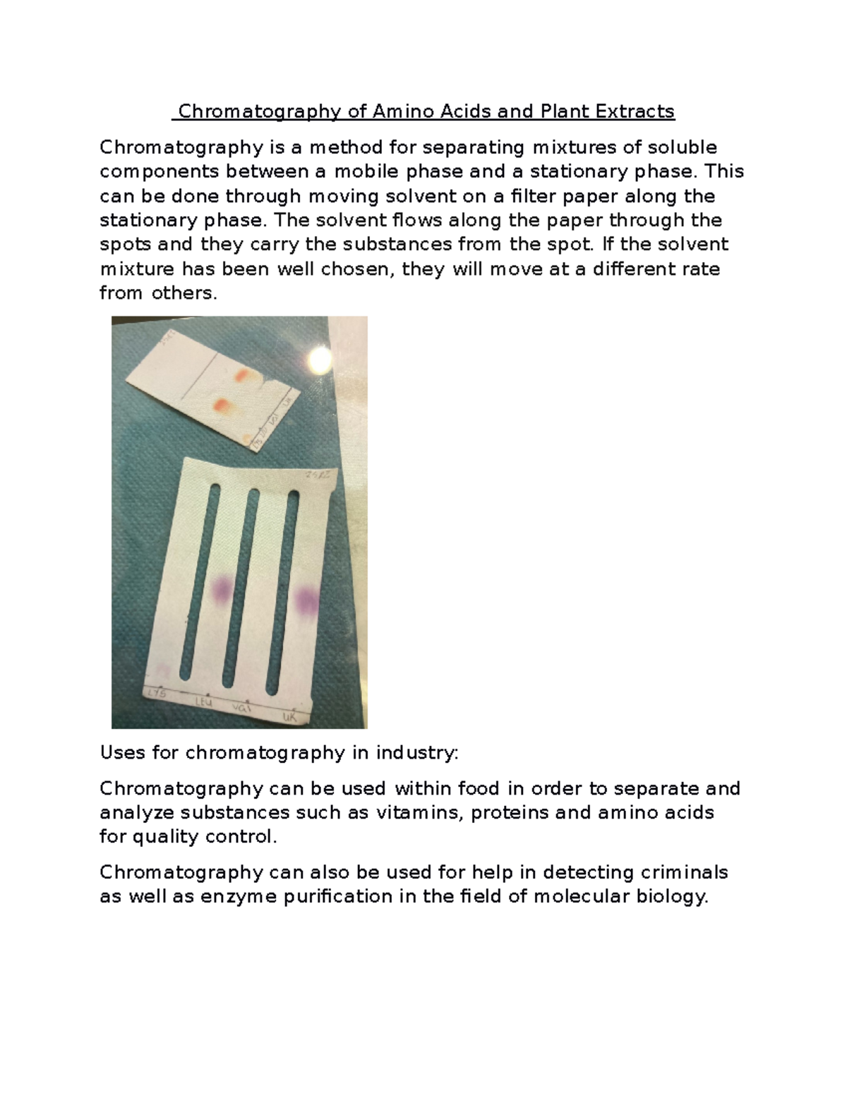 U2 LA Chromatography Copy Chromatography of Amino Acids and Plant Extracts Chromatography is