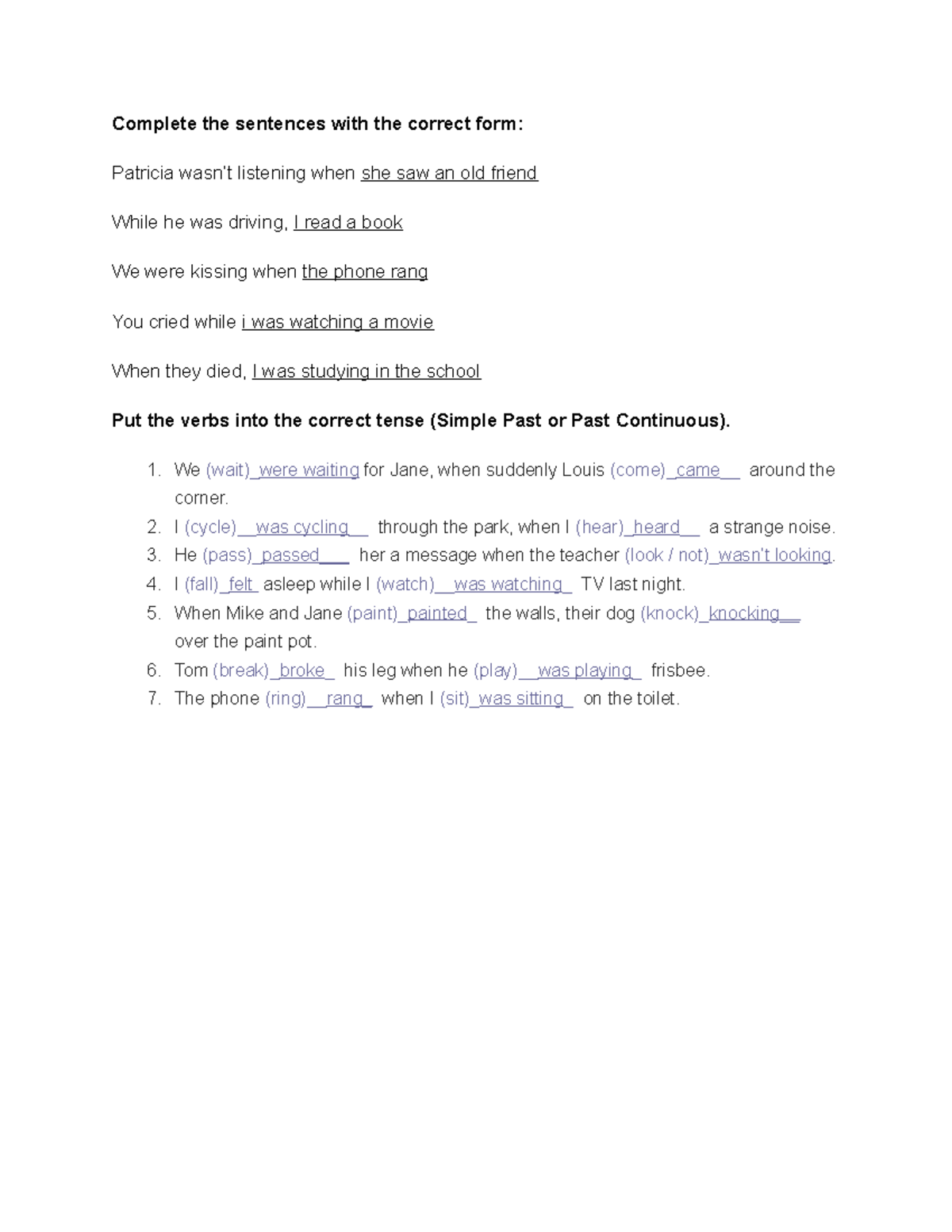 Simple past vs past continuous - Complete the sentences with the ...