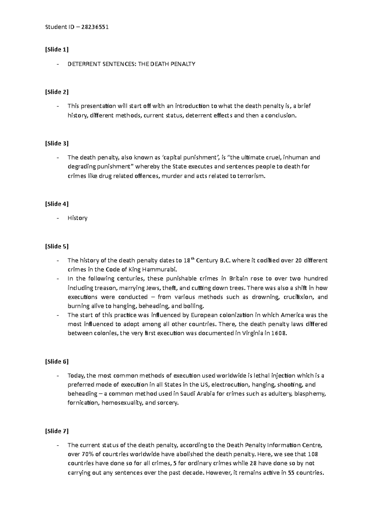 PSYC330 Transcript of Deterrent Sentences The Death Penalty Video