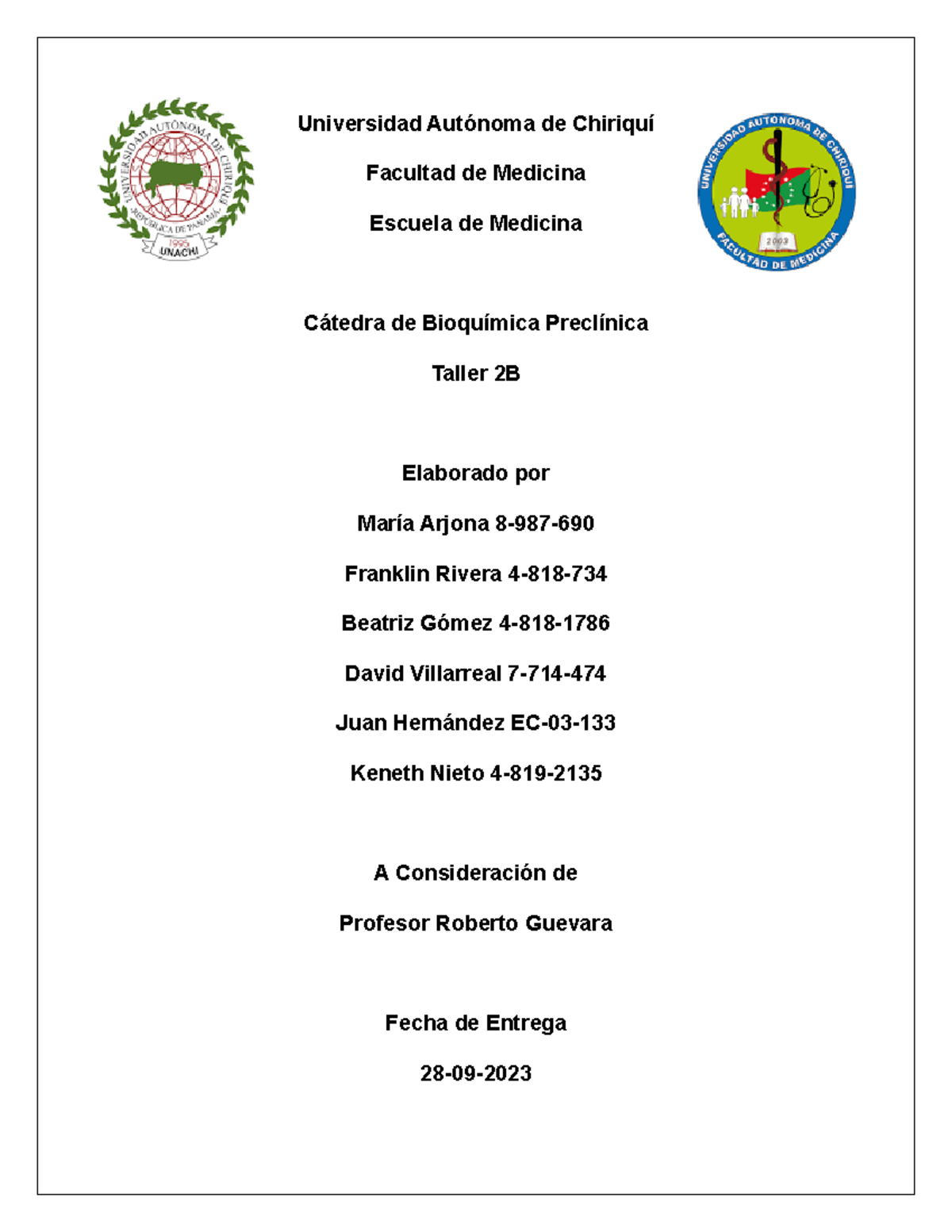 Taller 2B - Universidad Autónoma de Chiriquí Facultad de Medicina ...