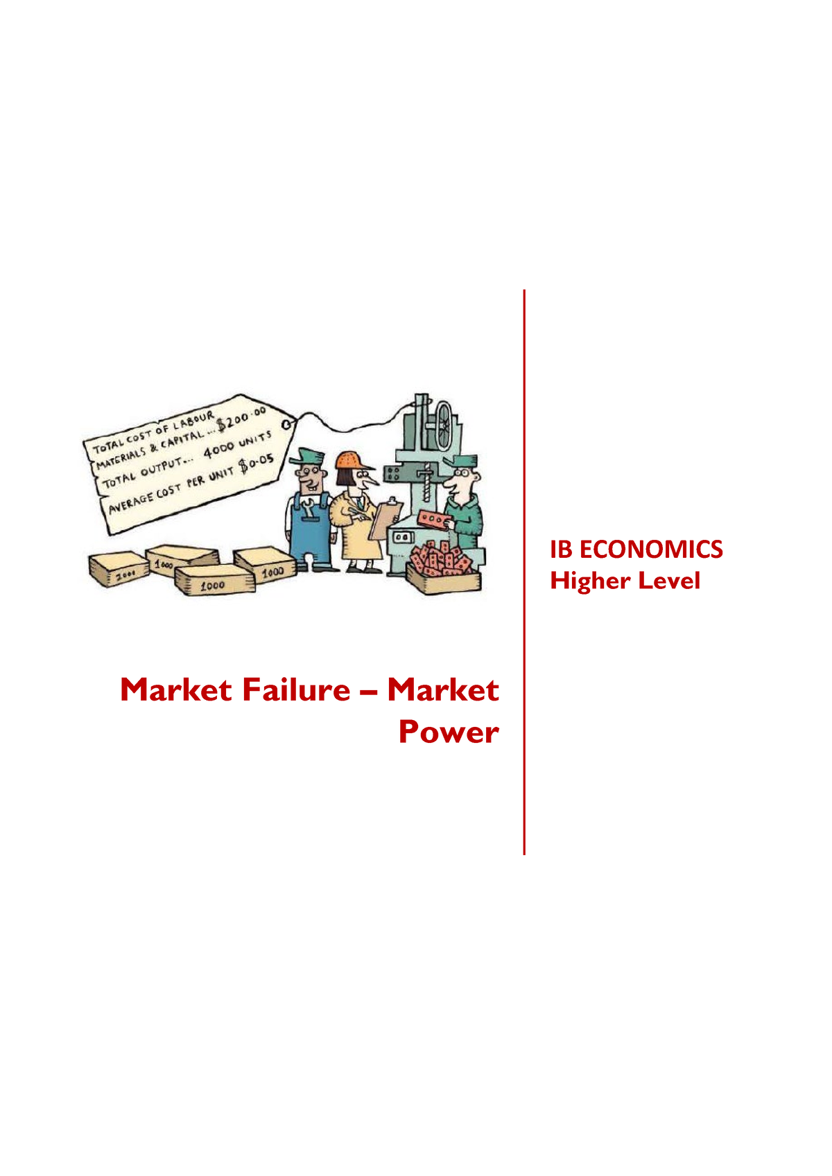 09 Market-Failure-Market-Power - Market Failure – Market Power IB ...