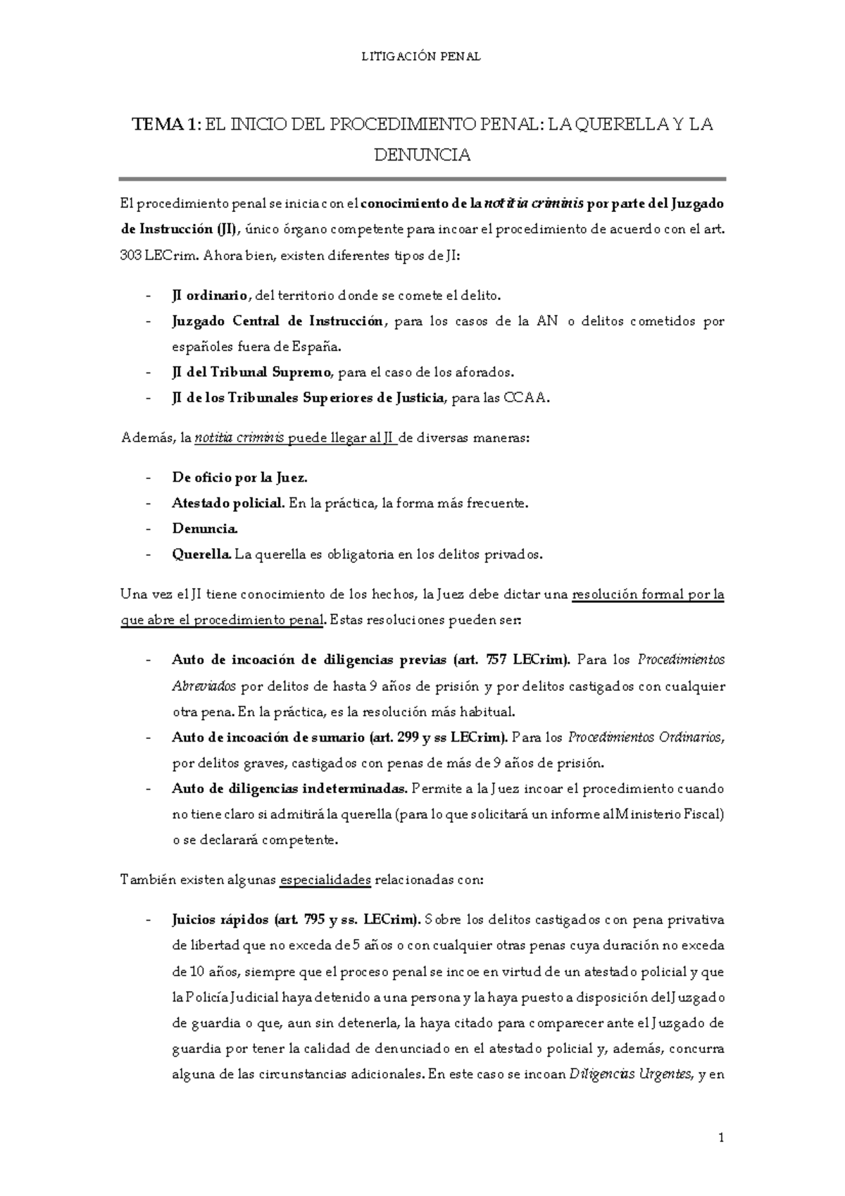 Apuntes Penal TEMA 1 A 5 - TEMA 1: EL INICIO DEL PROCEDIMIENTO PENAL ...