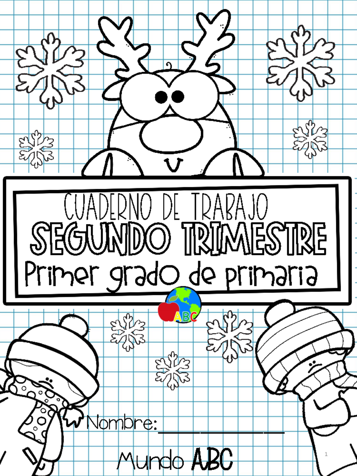 Ejercicio de primer año Cuaderno de trabajo Mundo ABC Primer grado de