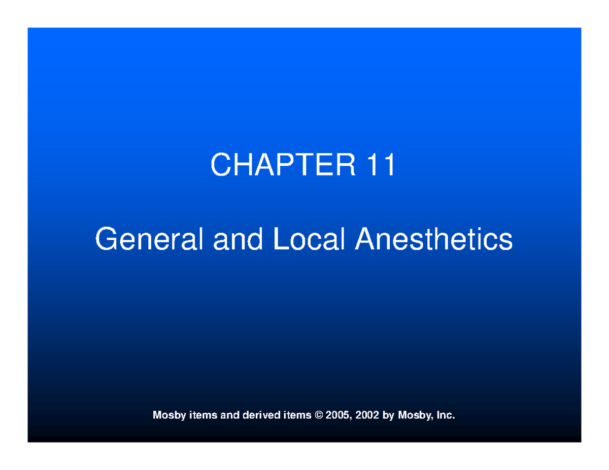 Chapter 27 -General-and-Local-Anesthetics - CHAPTER 11 General And ...