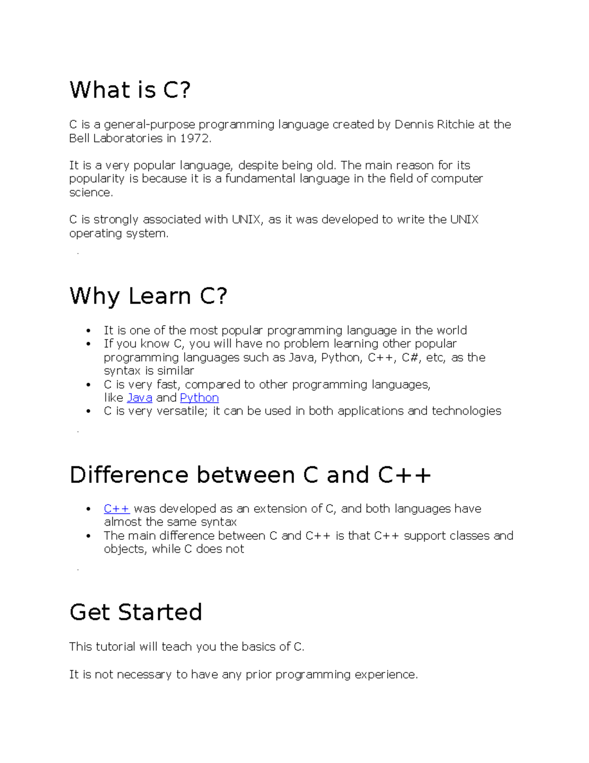 What is C - To practice the knowledge about C language - What is C? C ...