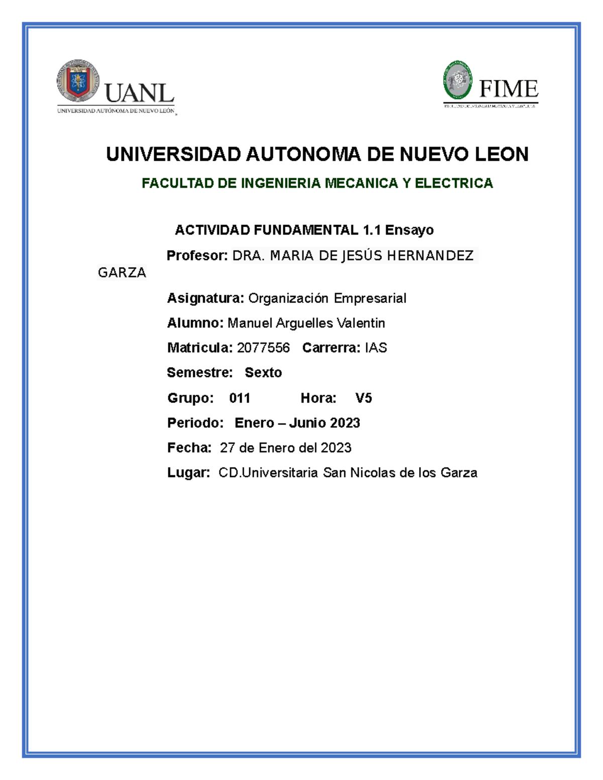ACT 1 - UNIVERSIDAD AUTONOMA DE NUEVO LEON FACULTAD DE INGENIERIA ...