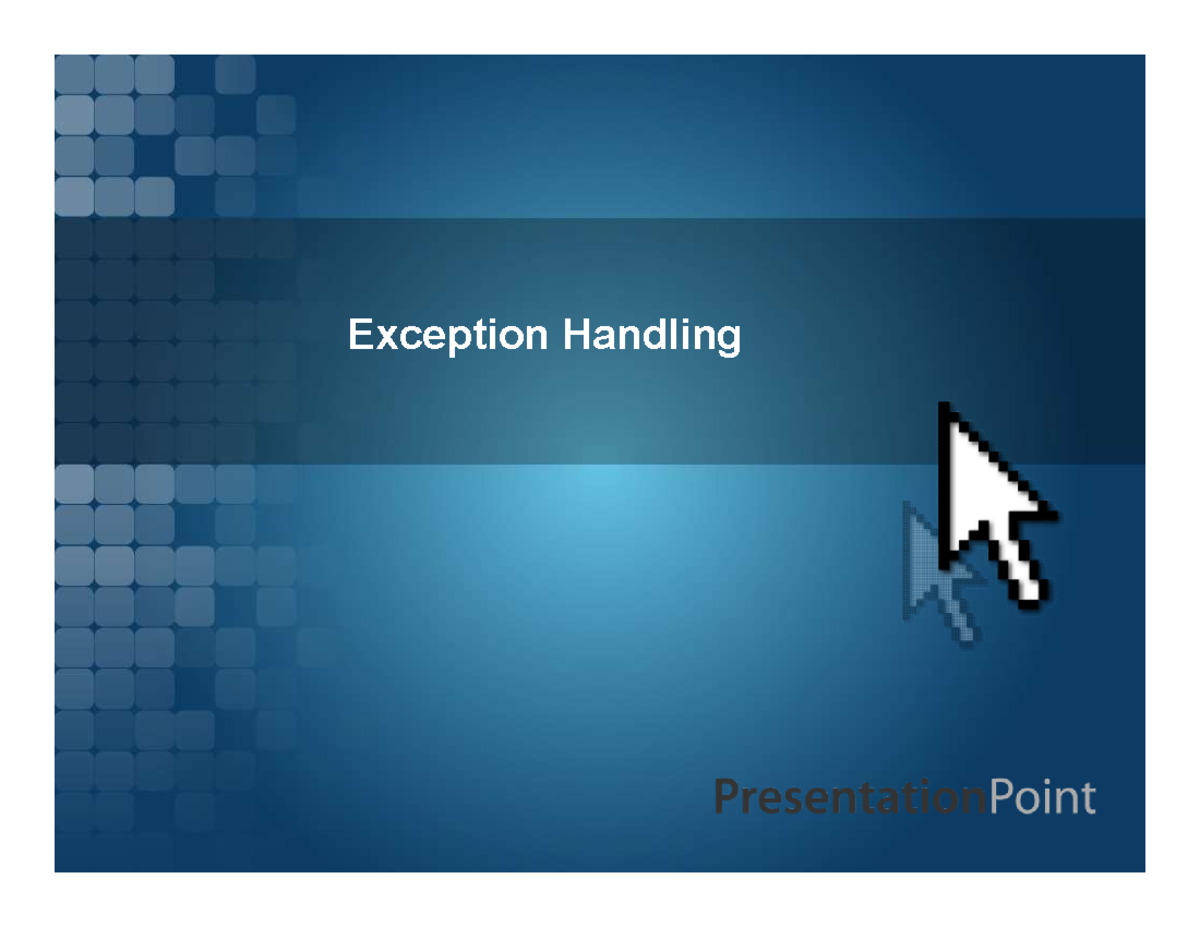 11-exception-handling-exception-handling-an-exception-is-an-abnormal