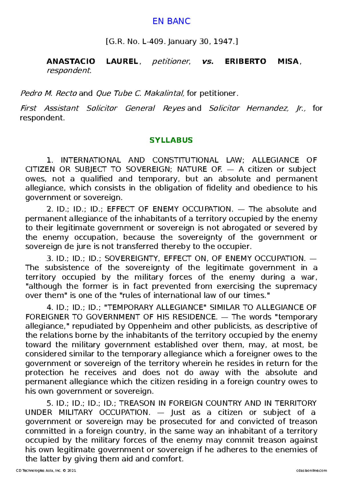 Laurel V - EN BANC [G. No. L-409. January 30, 1947.] ANASTACIO LAUREL ...