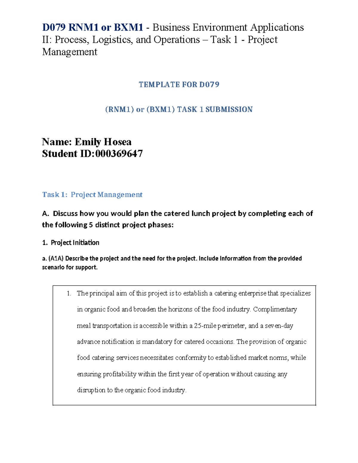 E.Hosea Task 1 - Project Management Task 1 - D079 RNM1 or BXM1 ...