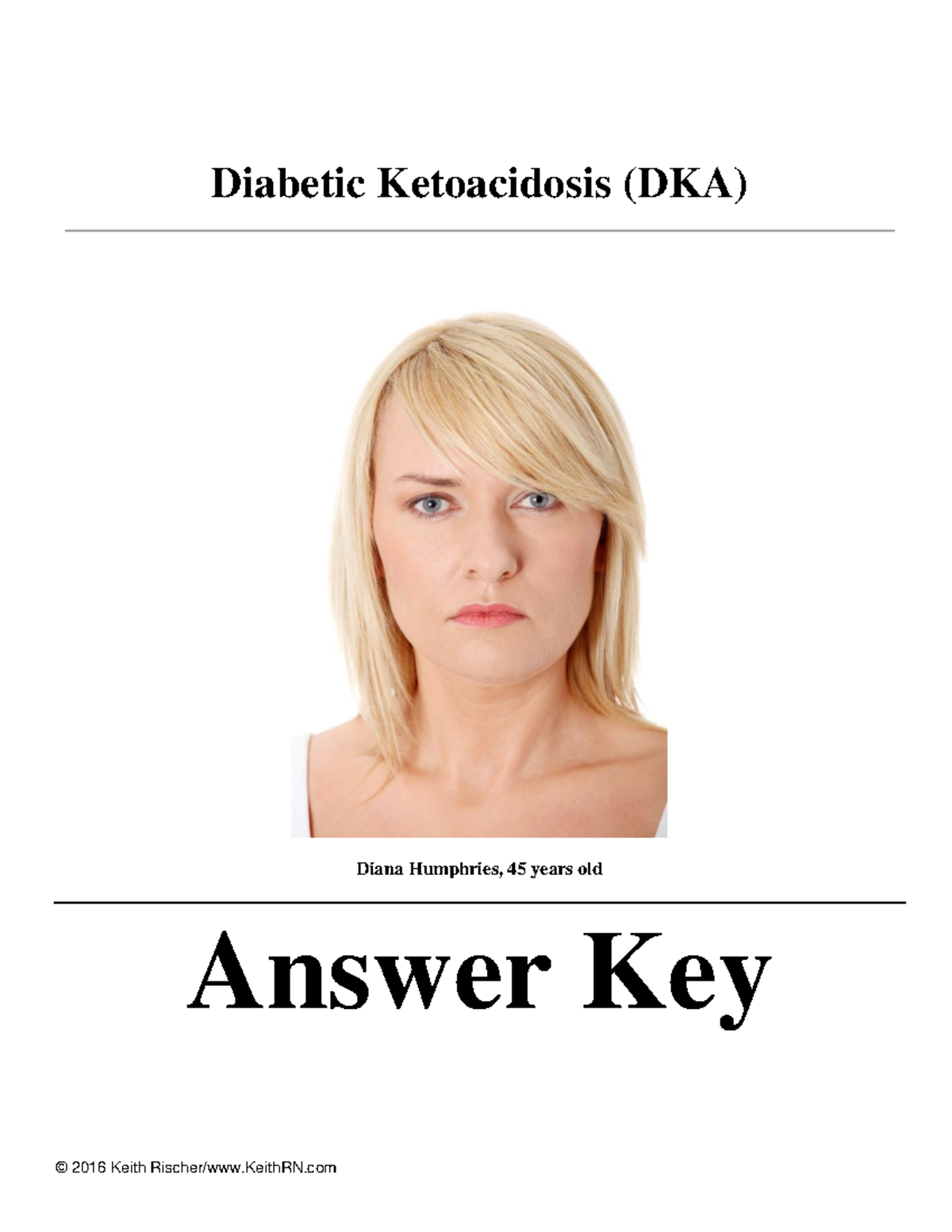 Answer KEYDKA Unfolding Reasoning(3)2 Diabetic Ketoacidosis (DKA