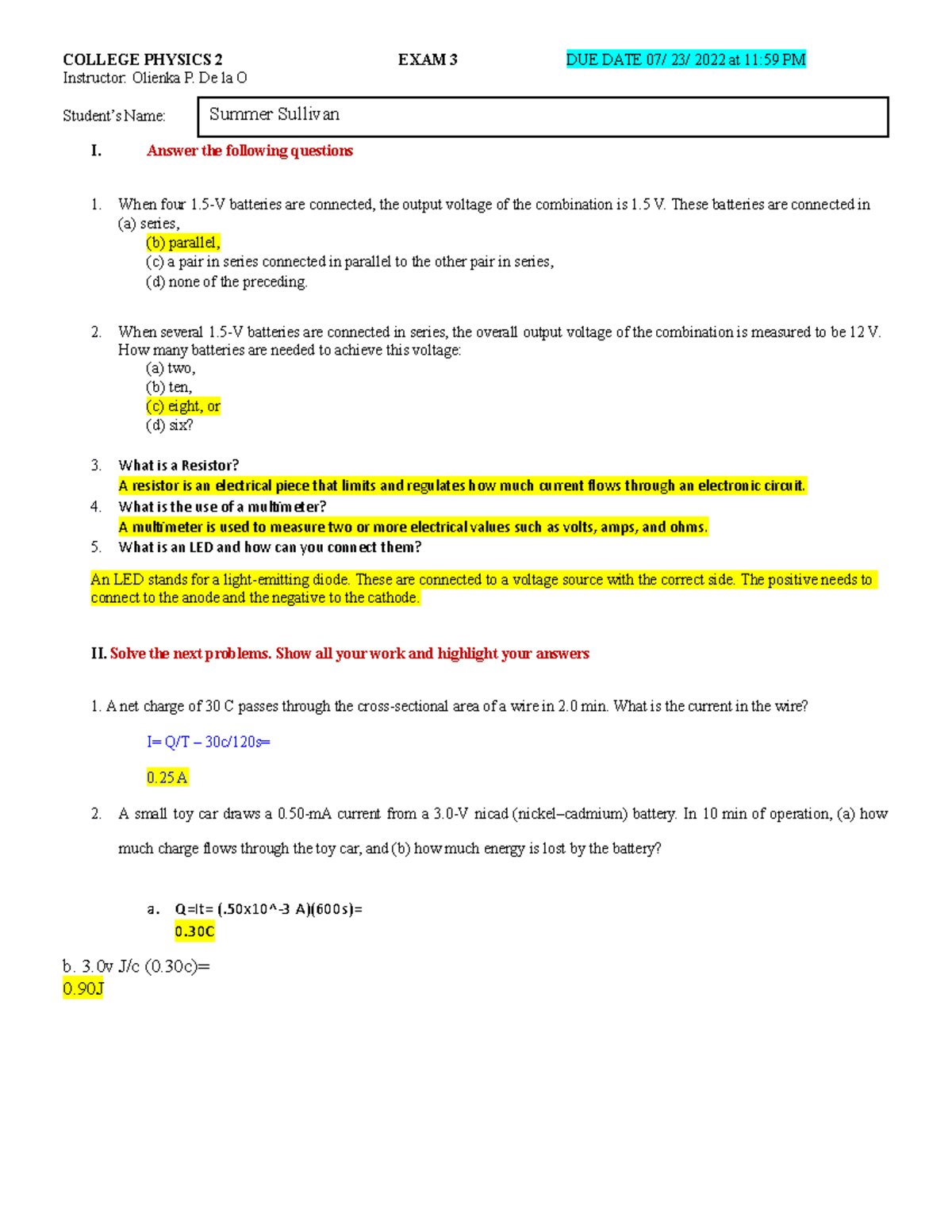EXAM 3 Colphys 2 07 21 2022 - COLLEGE PHYSICS 2 EXAM 3 DUE DATE 07/ 23 ...