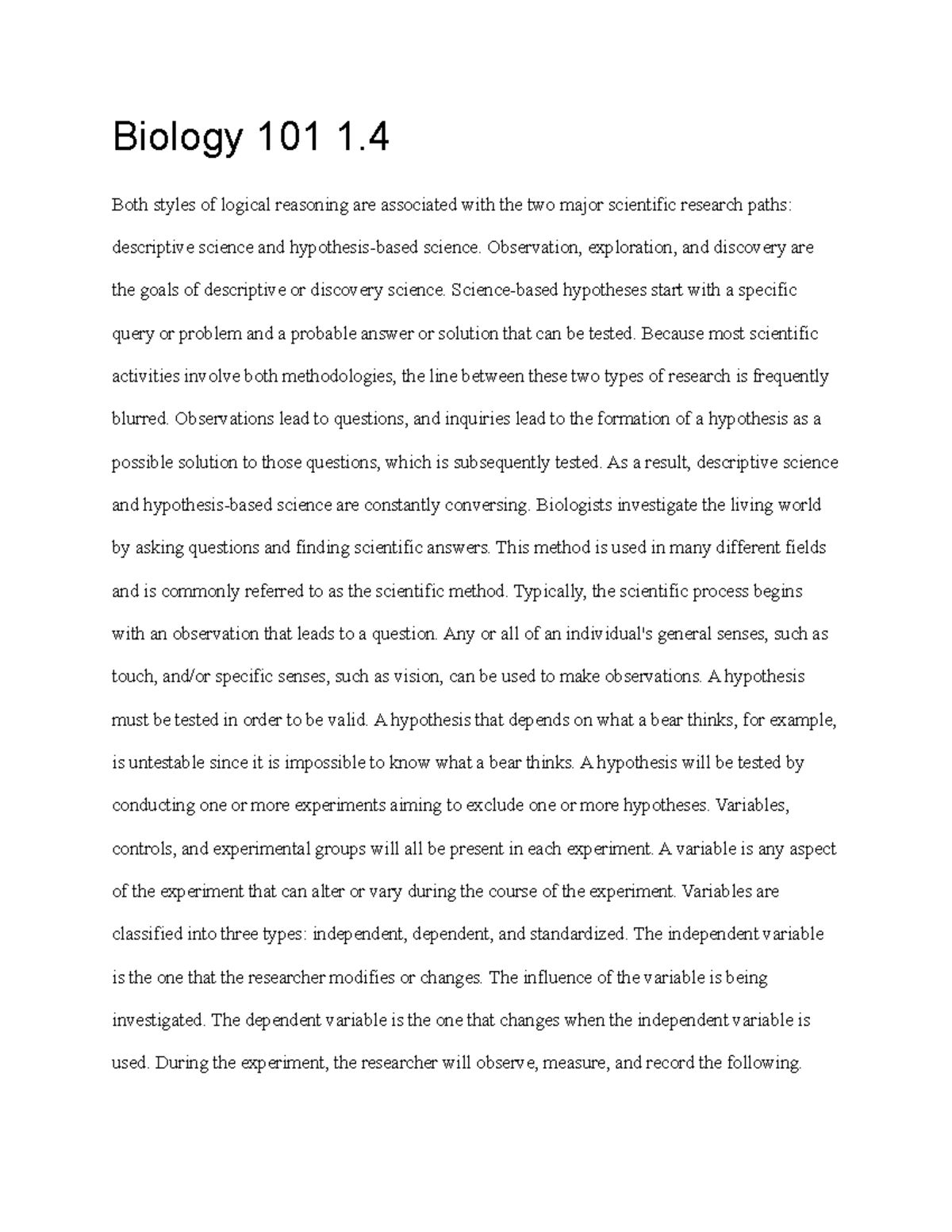 Biology 101 1 Biology 101 1. Both styles of logical reasoning are