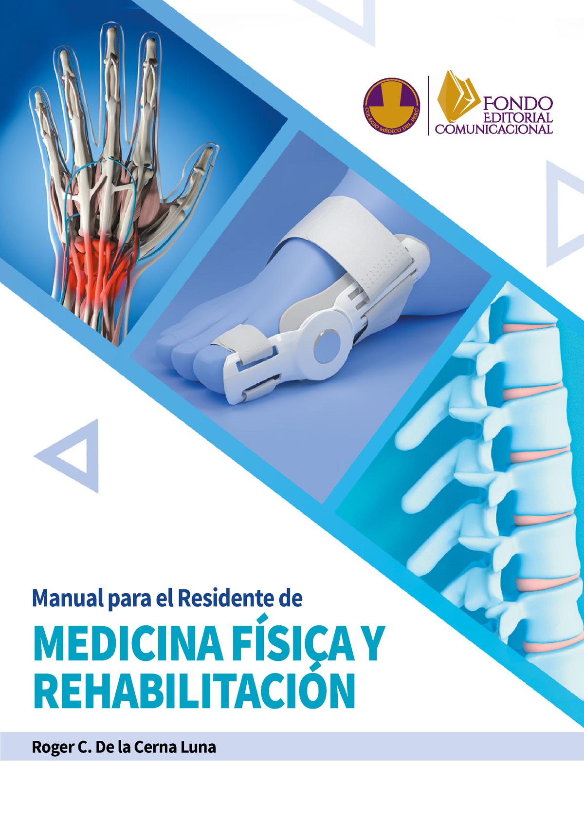 Manual Para El Residente De Medicina Física Y Rehabilitación - Manual ...