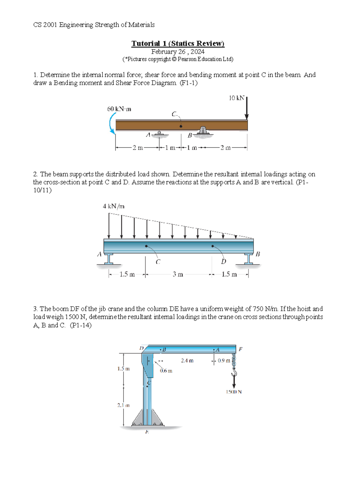 Tutorial 1 - CS 2001 Engineering Strength of Materials Tutorial 1 ...