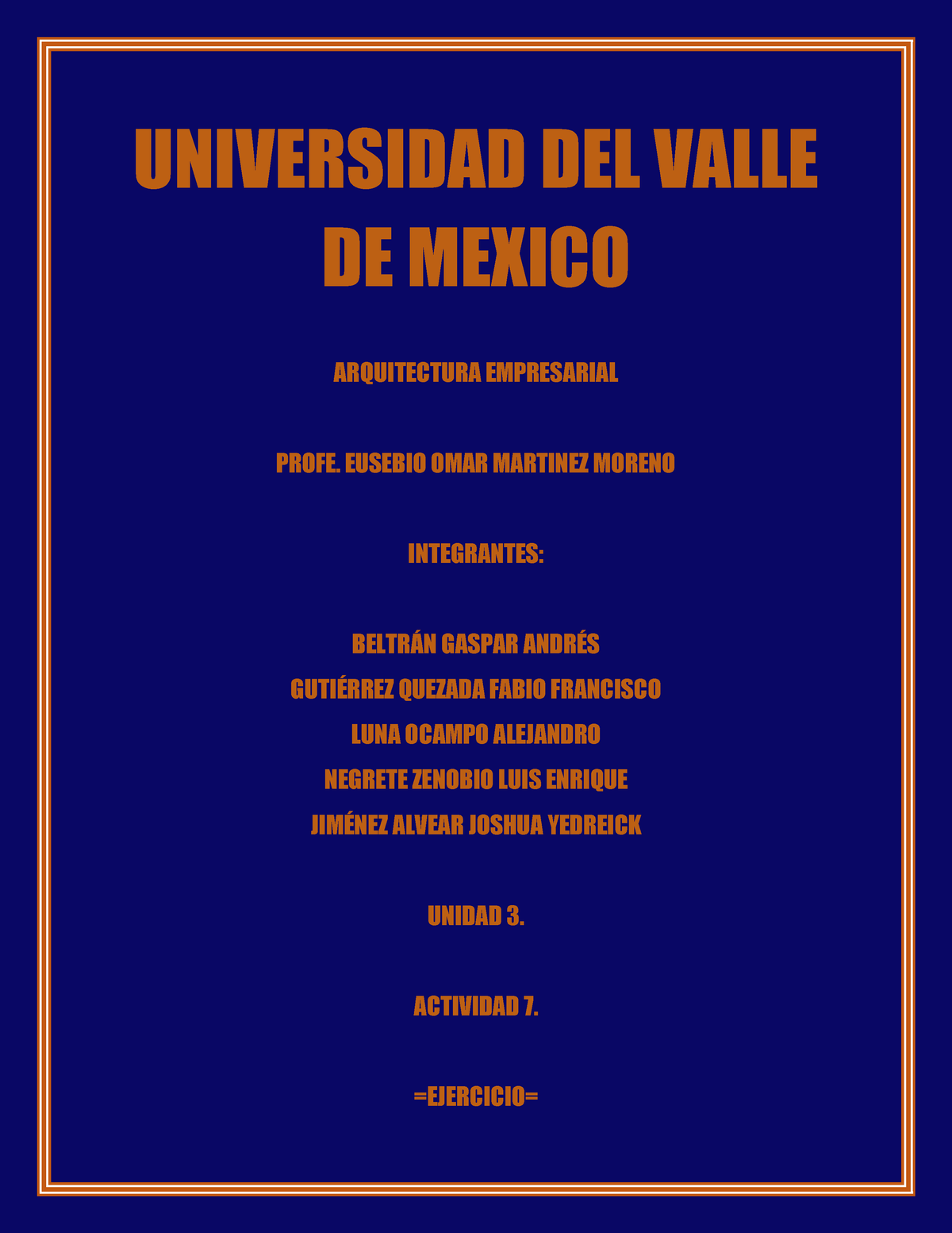 A7 ALO - Una Actividad De Bb - Arquitectura Empresarial - UVM - Studocu