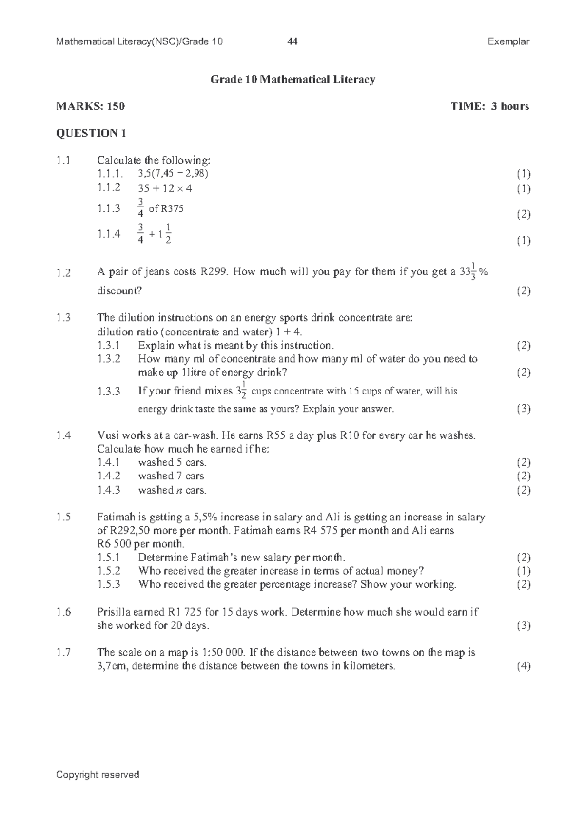 Maths lit 10 Grade 10 Mathematical Literacy MARKS 150 TIME 3 hours