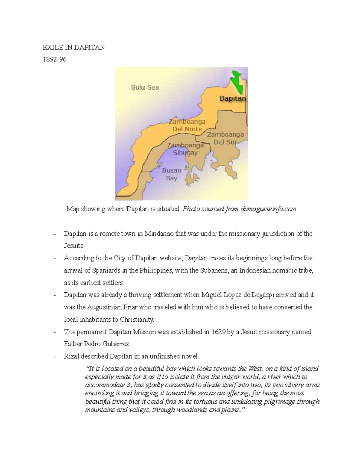 Rizal in Dapitan subtopic 1-5 - EXILE IN DAPITAN 1892- Map showing ...