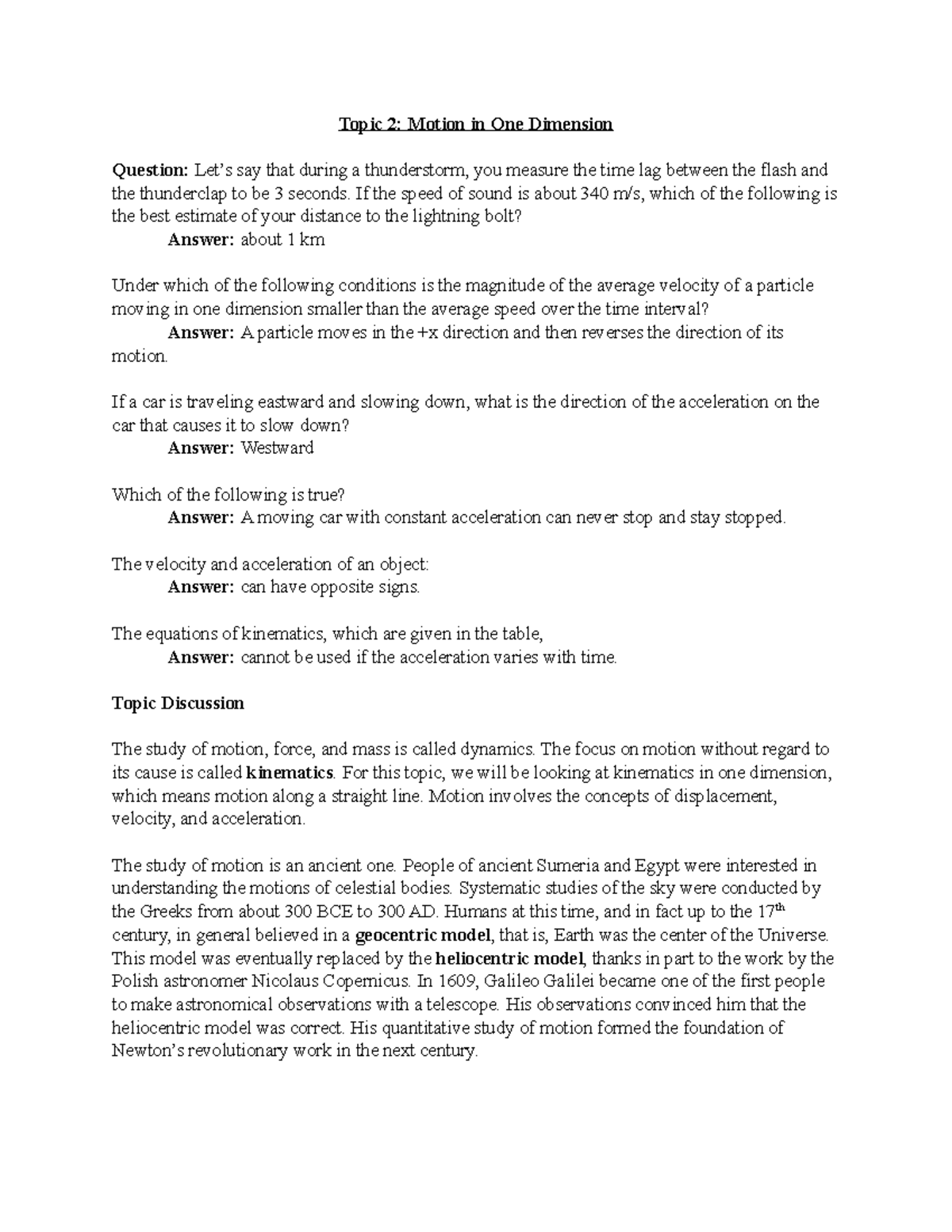 Topics 2 through 5 - Topic 2: Motion in One Dimension Question: Let’s ...