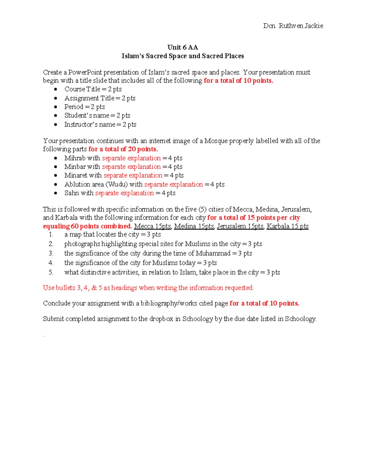 Islam AA ALTERNATE ASSIGNMENT Dcn. Ruthven Jackie Unit 6 AA Islam’s