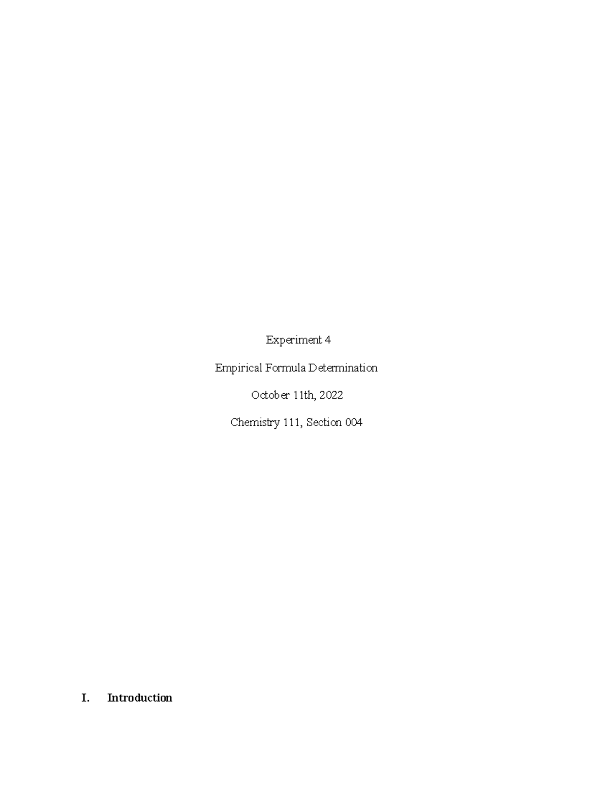 Chem 111Experiment 4 - Experiment 4 Empirical Formula Determination ...