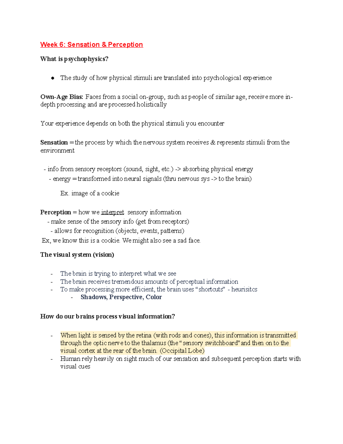 PSY 205 Exam 2 Study Guide - Week 6: Sensation & Perception What Is ...