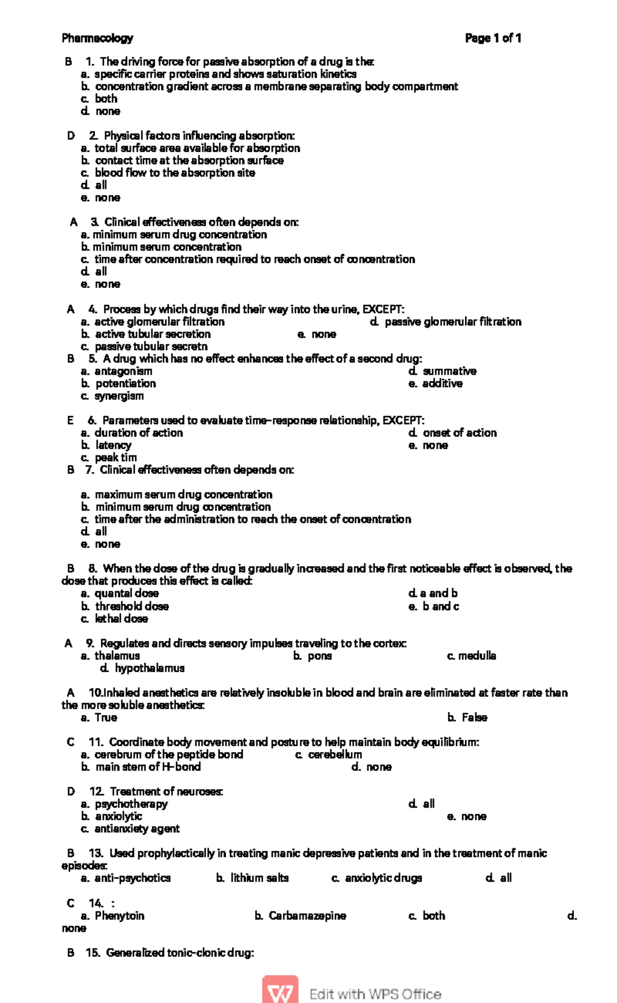 Pharmacology - None - B 1. The driving force for passive absorption of ...