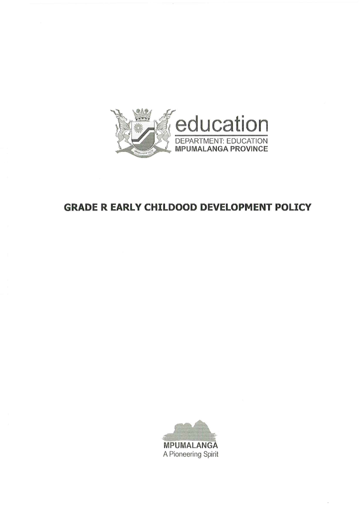 Grade r early childhood development policy - education DEPARTMENT ...