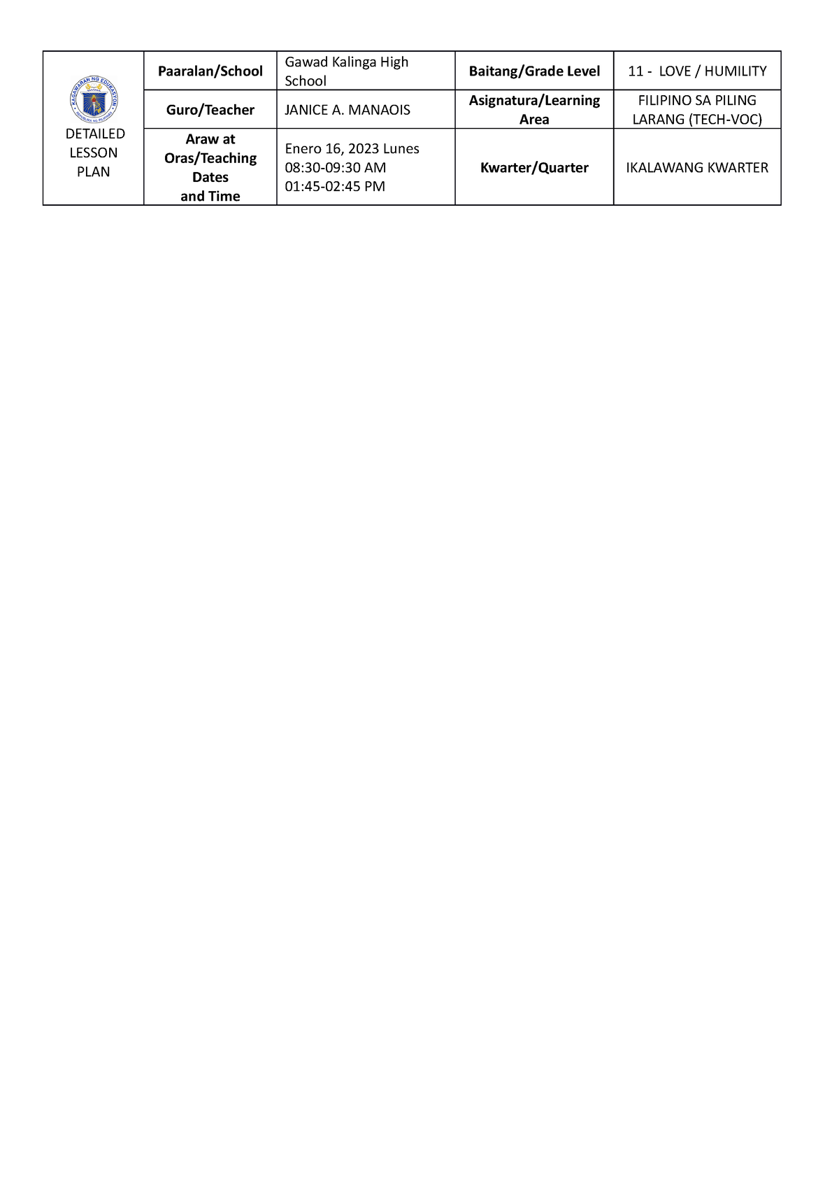 Dlp Filipino Sa Piling Larang 1 Detailed Lesson Plan Paaralanschool Gawad Kalinga High School 0203