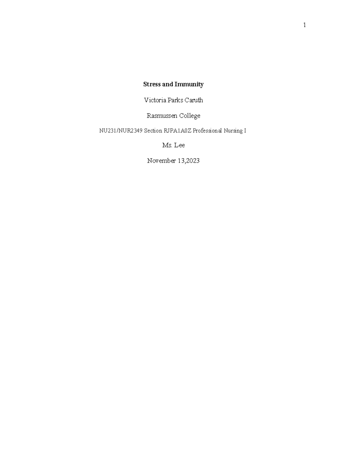 PN 1 Immunity Paper - 1 Stress and Immunity Victoria Parks Caruth ...