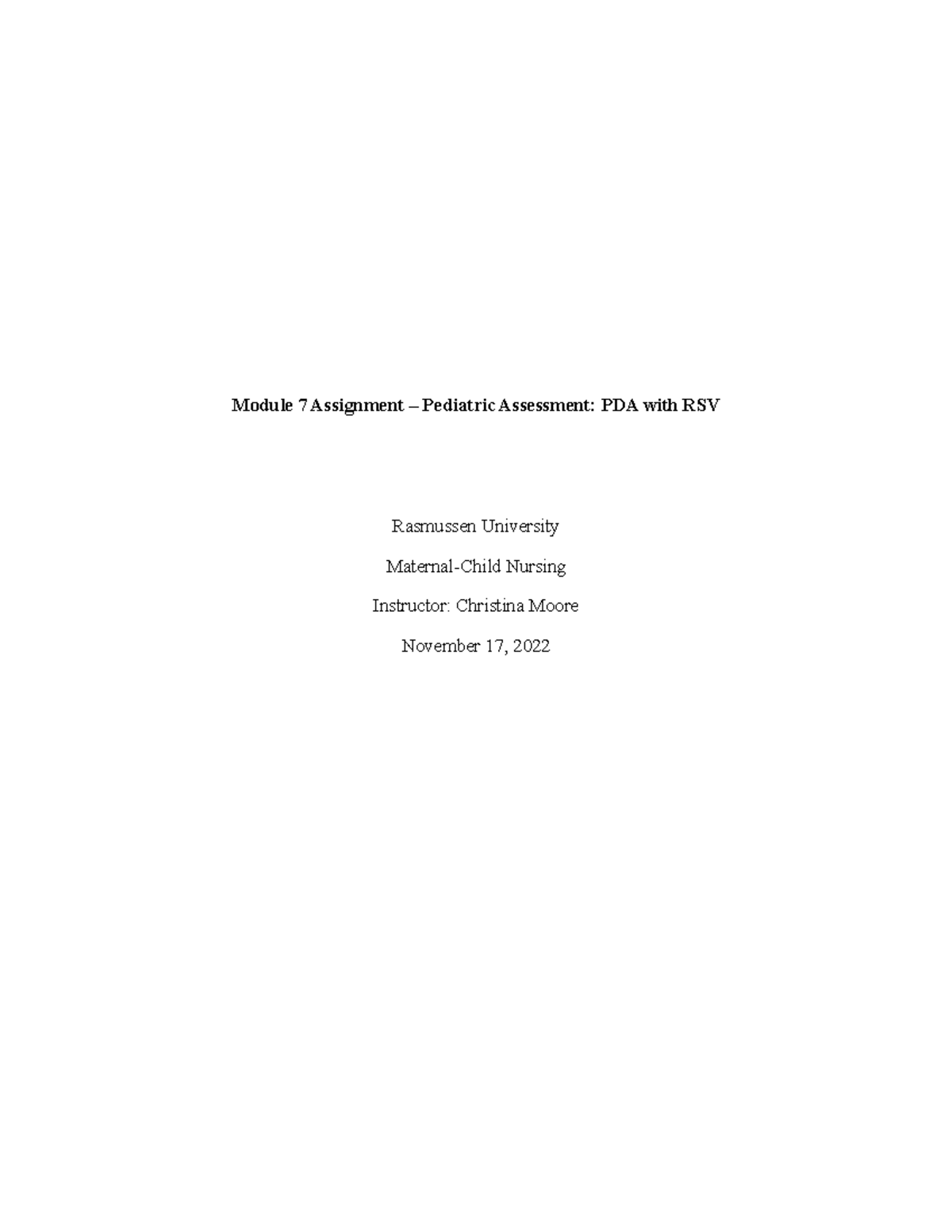 Module 7 Assignment - Module 7 Assignment – Pediatric Assessment: PDA ...