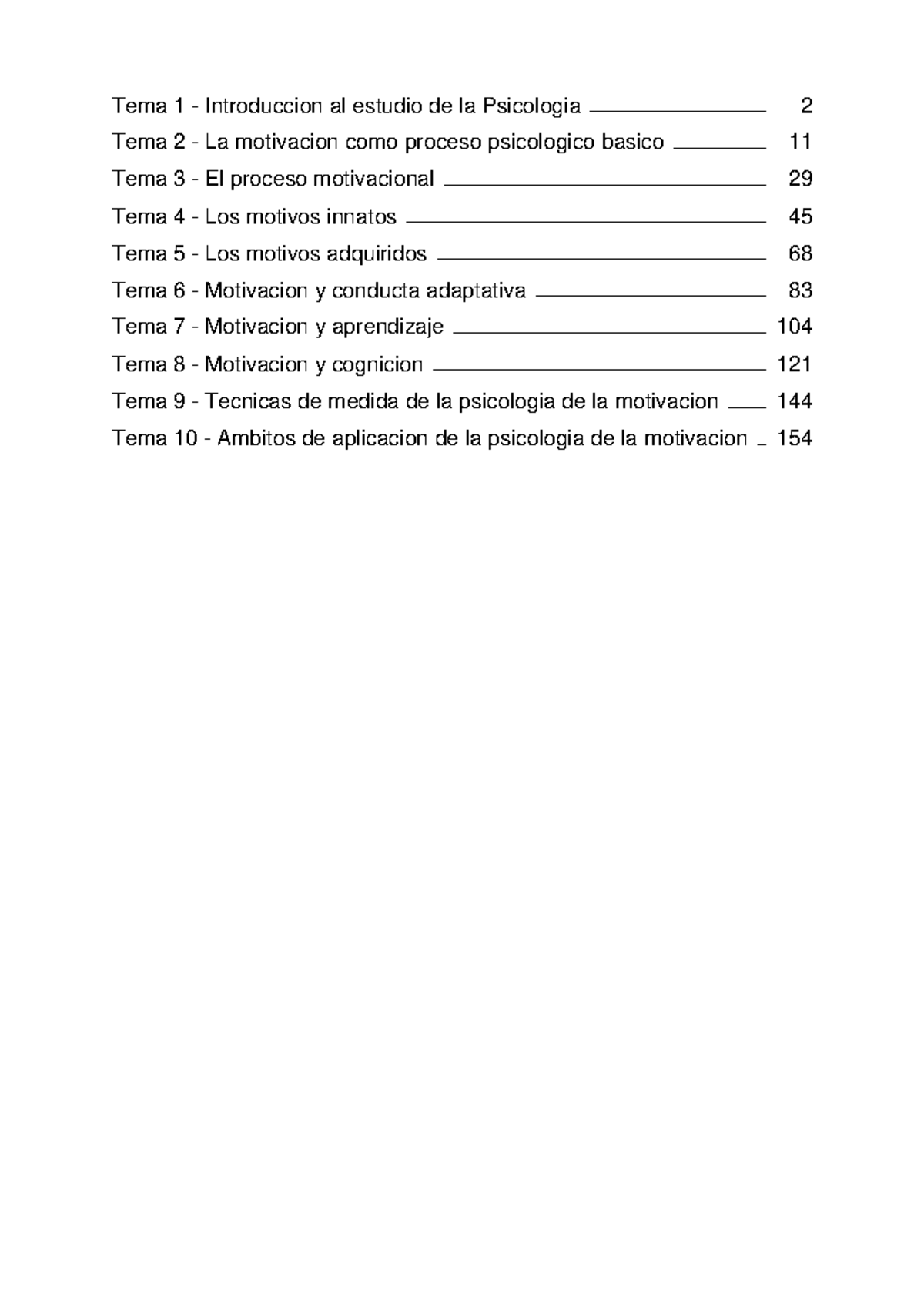 Motivación - Tema 1 - Introduccion al estudio de la Psicologia Tema 2 ...