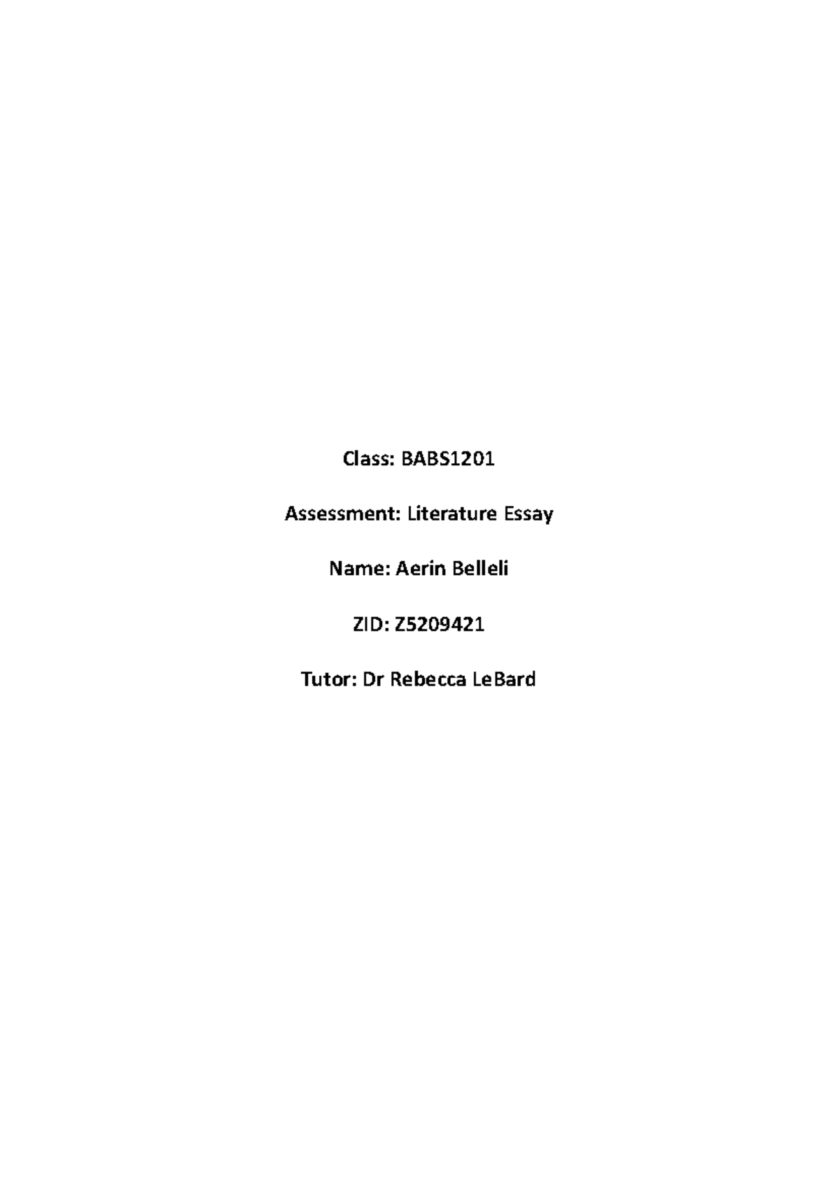 BABS Literature Essay - Class: BABS Assessment: Literature Essay Name ...