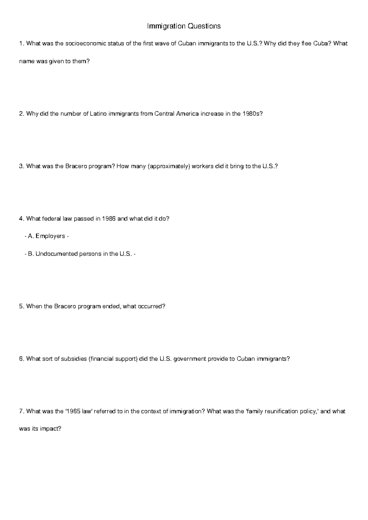 Immigration Questions - 1. What was the socioeconomic status of the ...