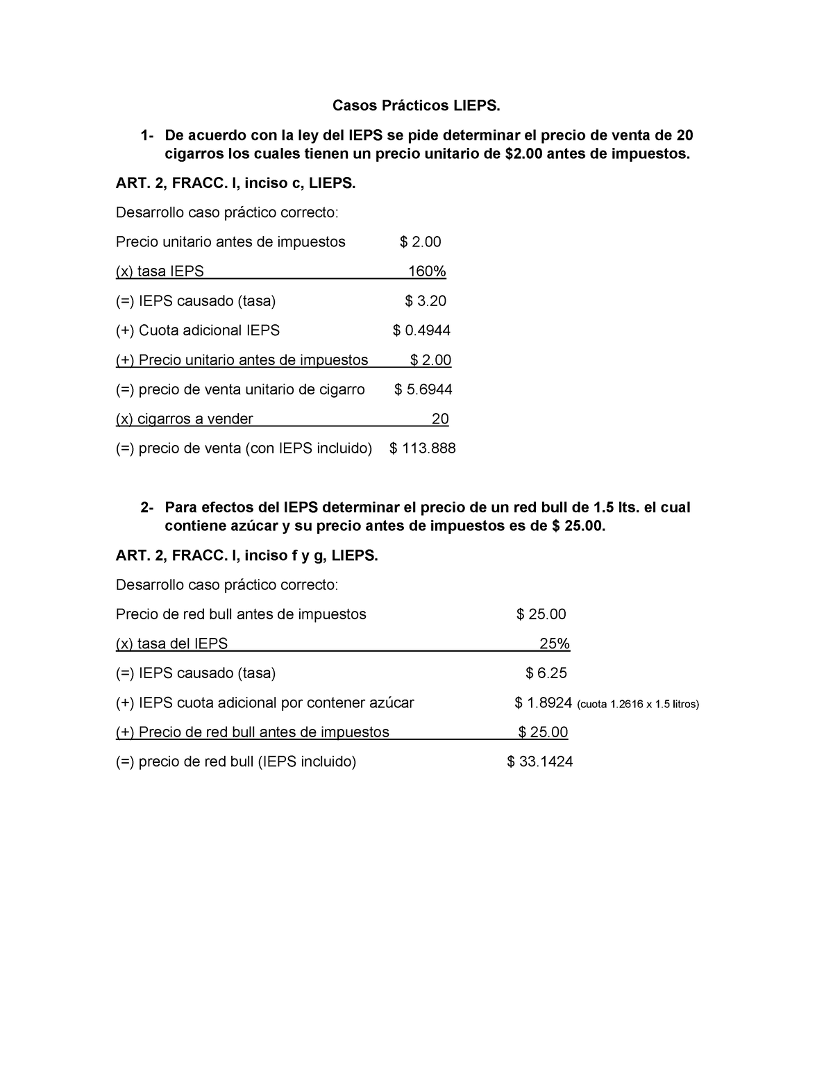 Casos Practicos IEPS - De Acuerdo Con La Ley Del IEPS Se Pide ...