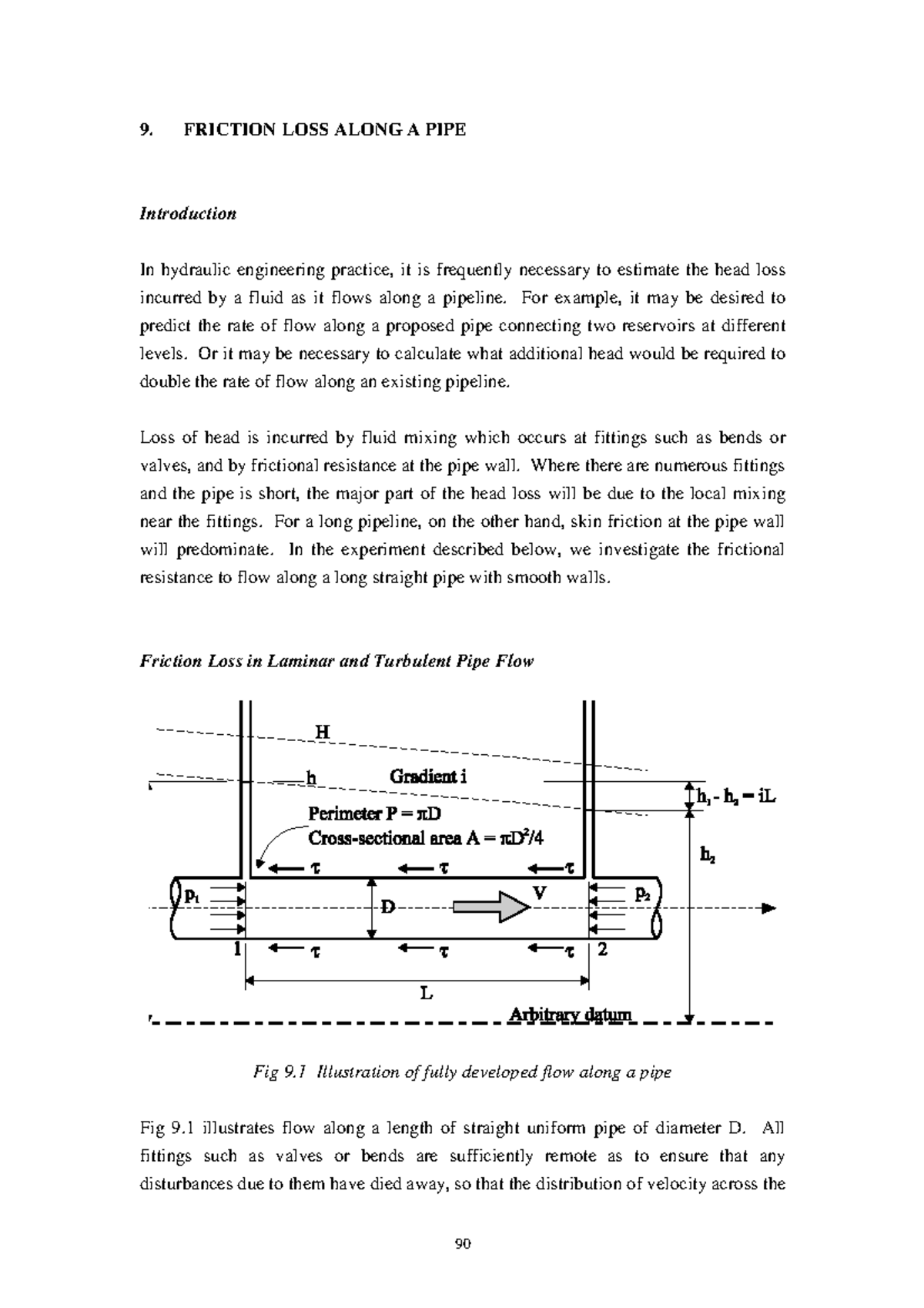 Fluids Lab Friction Losses - 9. FRICTION LOSS ALONG A PIPE Introduction ...