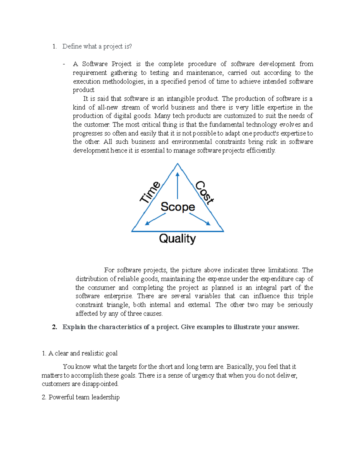 Spm1 - assigment - Define what a project is? A Software Project is the ...